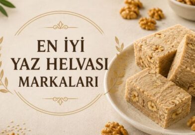 Türkiye’nin En İyi Yaz Helvası Markaları (2026)