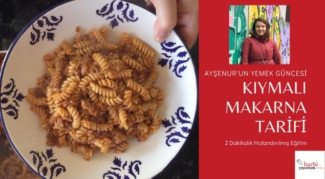 kıymalı makarna tarifi