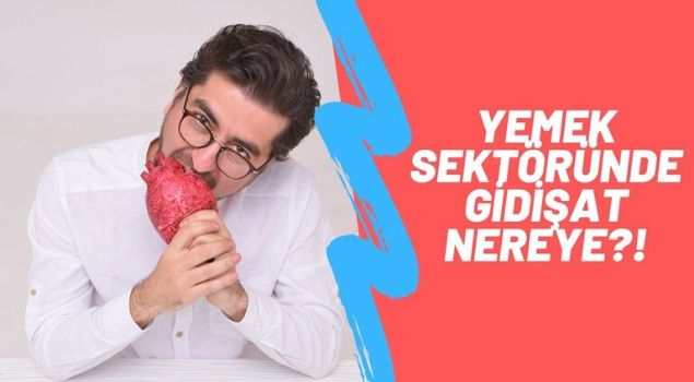 korona sagınında yemek sektörünün gidişatı