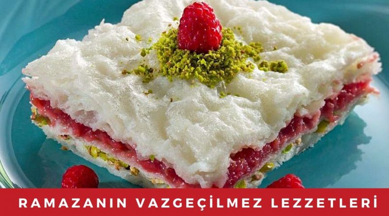 ramazan sofralarının 21 vazgeçilmez lezzeti